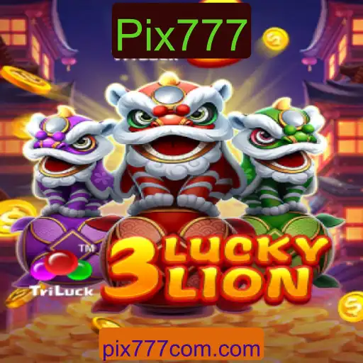 3LUCKYLION: Explorando a Excitação com Pix777